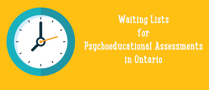 Waiting Lists for Psycheducational Assessments