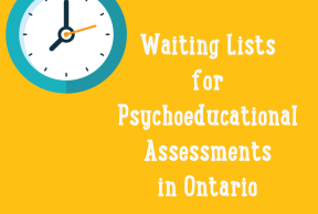 Waiting Lists for Psychoeducational Assessments in Ontario