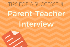 Tips for a Successful Parent-Teacher Interview